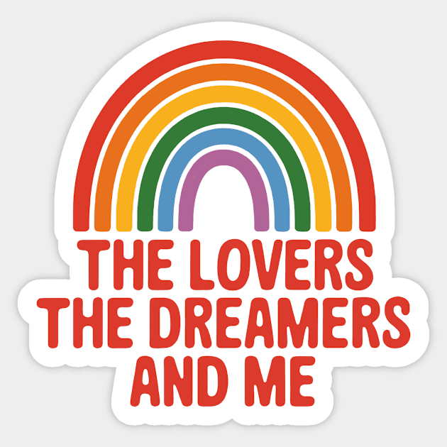 The Lovers The Dreamers And Me Sticker by CreativeSage